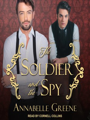 cover image of The Soldier and the Spy